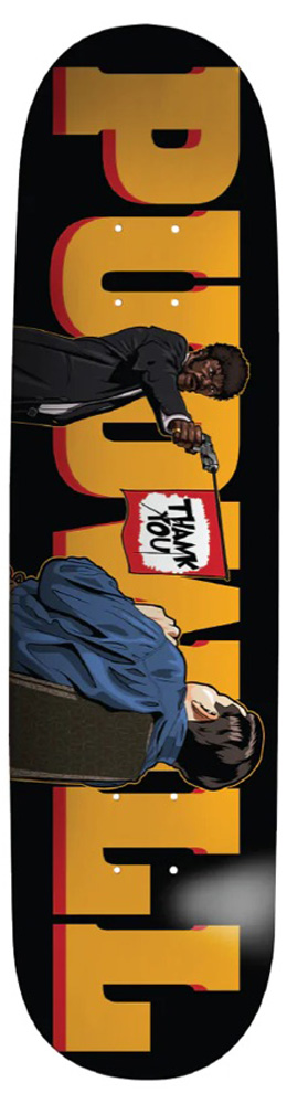 Thank You Skateboard Deck Pudwill Pud Fiction 8,5