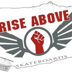 Rise Above Skateboards Rise Above Skateboards