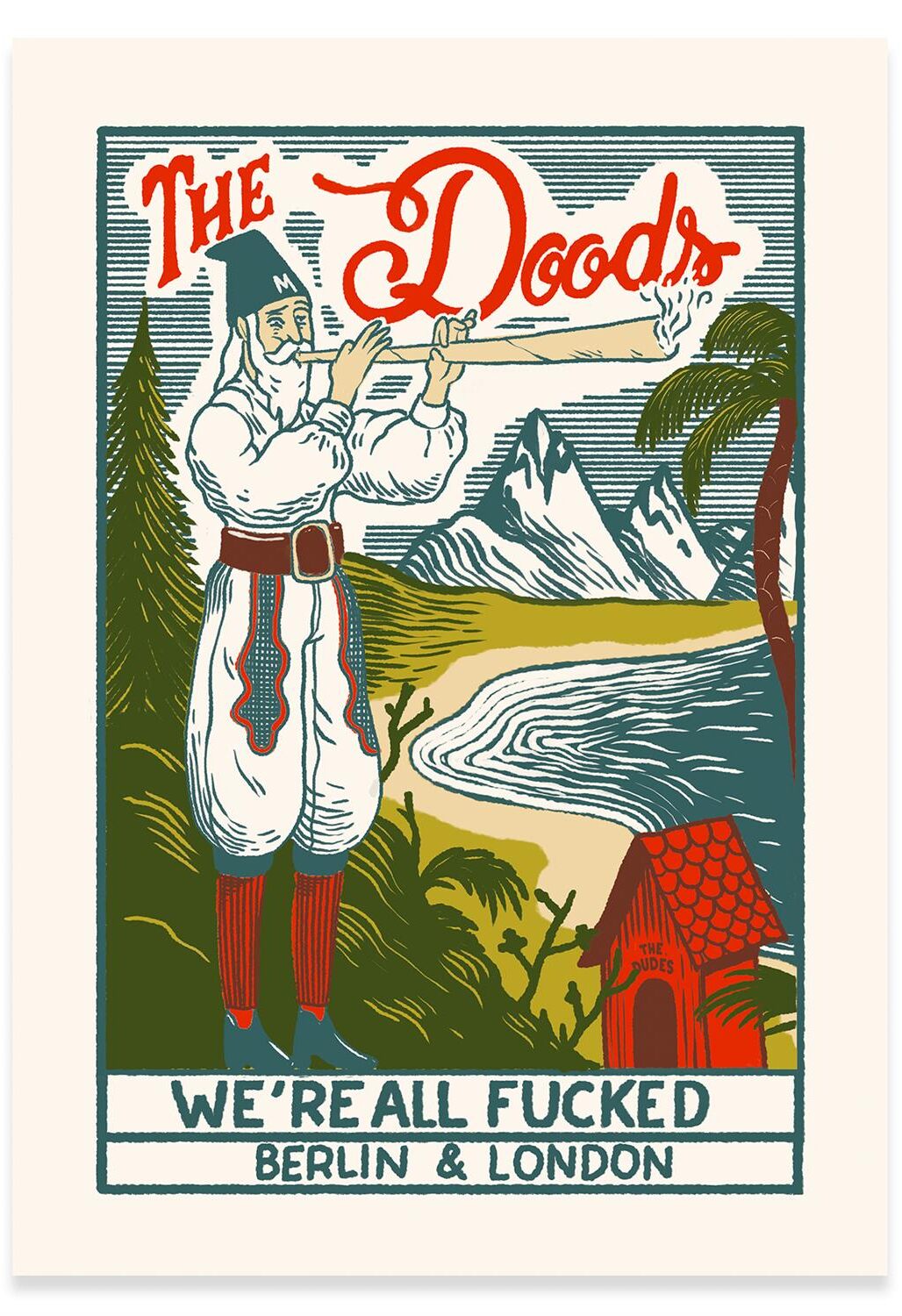 The Dudes All Fucked Unlimited Print - white The Dudes All Fucked Unlimited Print - white