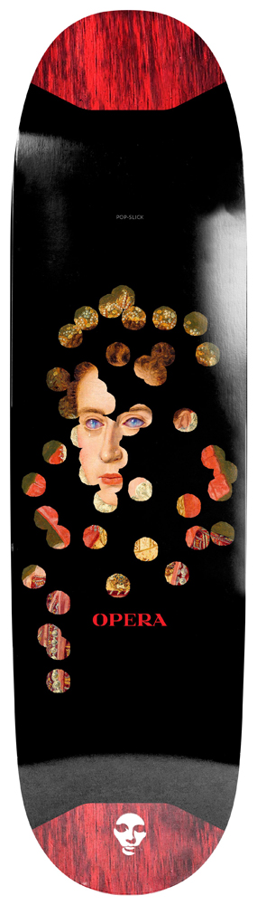 Opera Skateboard Deck Dot 8,50 Pop Slick Opera Skateboard Deck Dot 8,50 Pop Slick