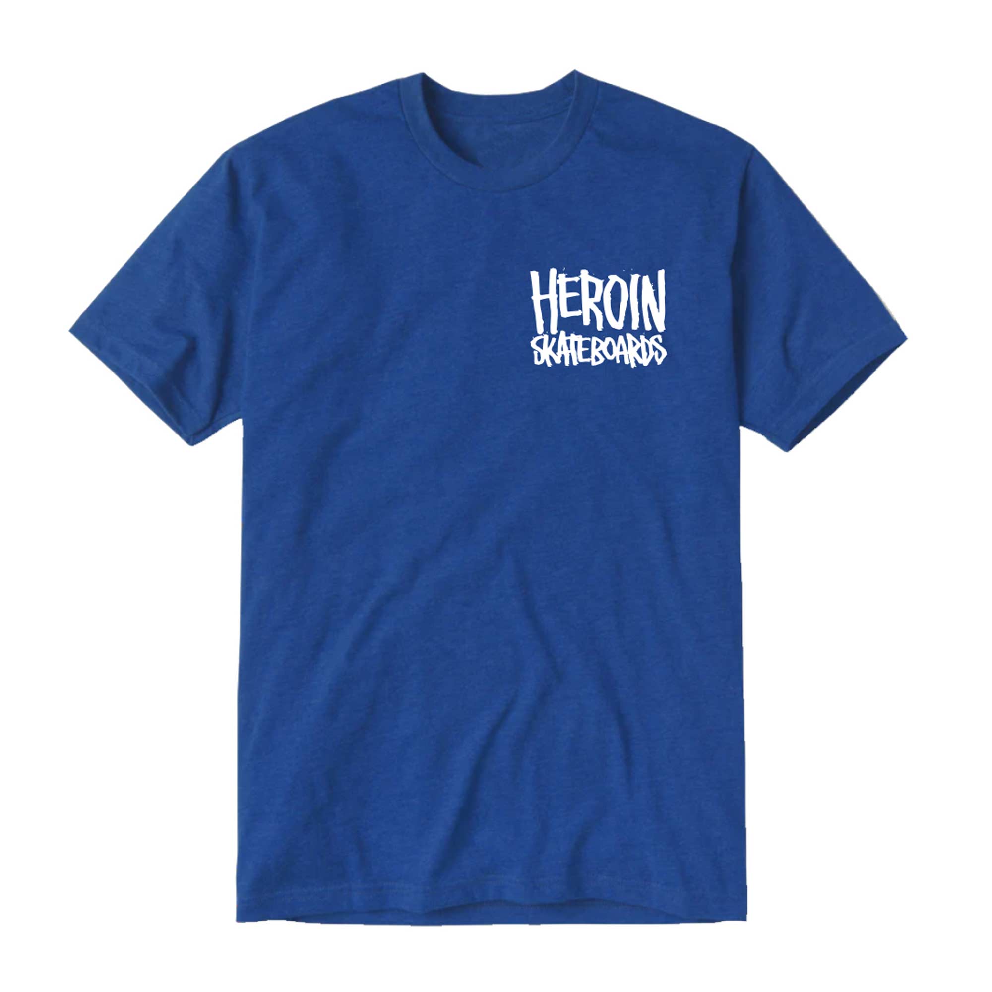 T-Shirt HEROIN FUCK DRUGS royal