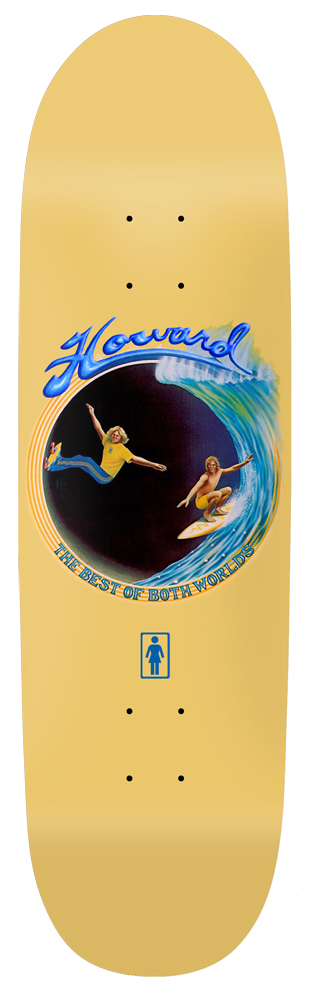 Girl Skateboard Deck Howard Best Of Both 8,50