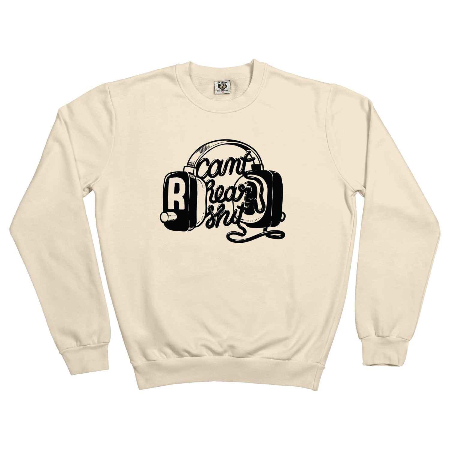 The Dudes Cant Hear Classic Sweatshirt - Almond milk XXXL