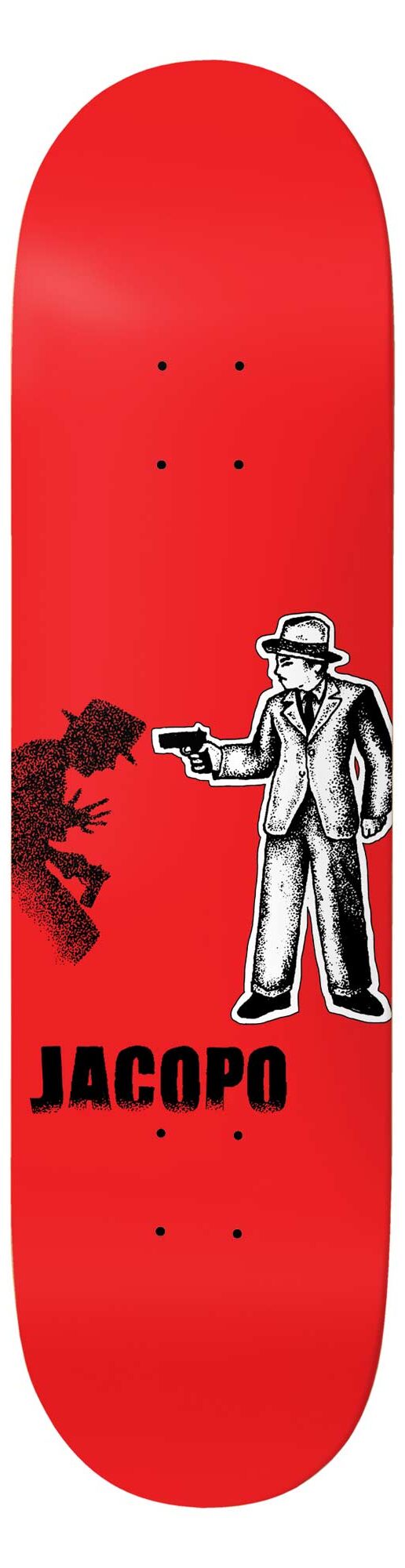 BAKER Deck TAKE THE CANNOLI JC 8.1 BAKER Deck TAKE THE CANNOLI JC 8.1