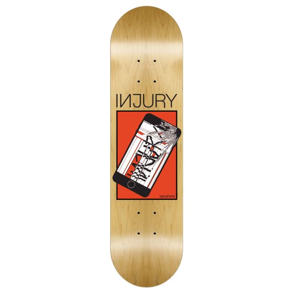 INJURY Skateboard Deck Bye-Phone