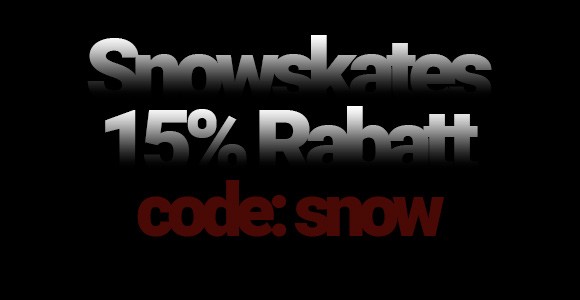 15% Rabatt auf Snowskates!