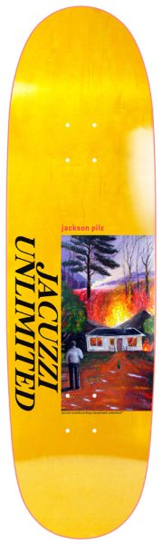 Jacuzzi Skateboard Deck Pilz Lawn Fire 9,125