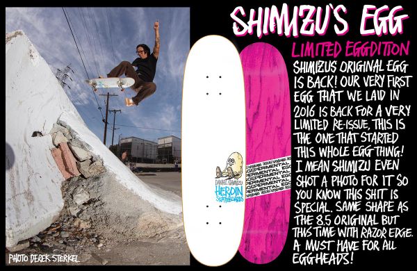 HEROIN Skateboards Daniel Shimizu Egg 8.5